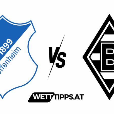 20.04.24 Bundesliga Wett Tipps TSG Hoffenheim vs Borussia Mönchengladbach