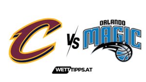 Cleveland Cavaliers vs Orlando Magic NBA Wett Tipps