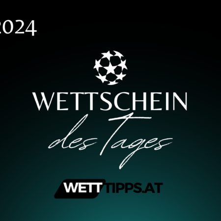 Wettschein des Tages 13.06.2024