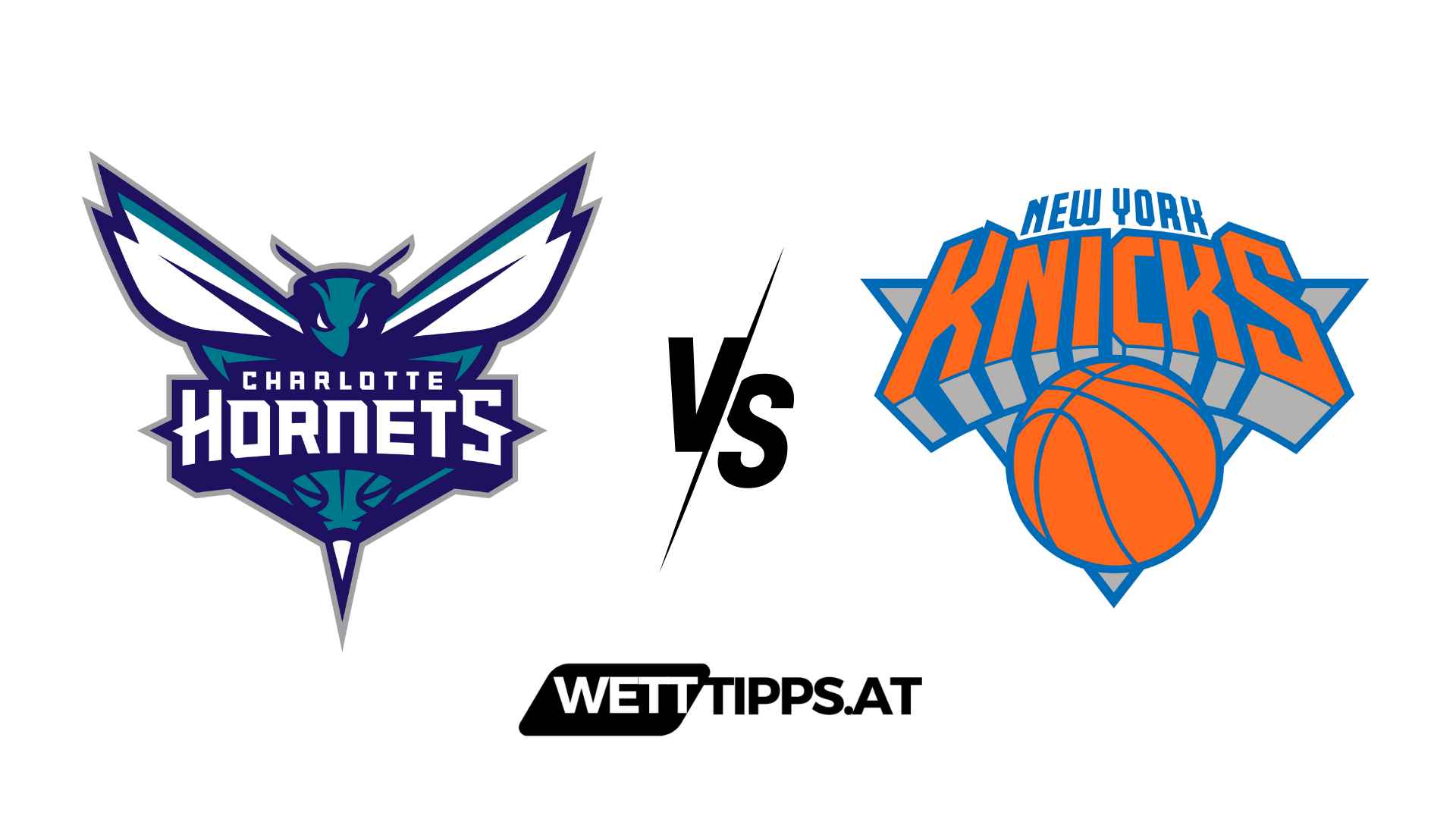 Charlotte Hornets vs New York Knicks NBA Wett Tipps