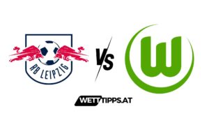 RB Leipzig vs VfL Wolfsburg Bundesliga Wett Tipps